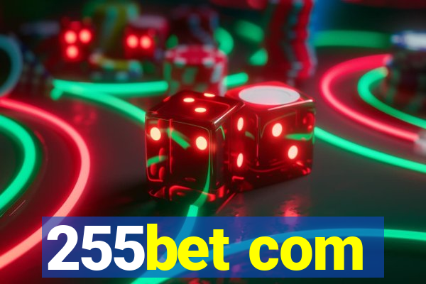 255bet com